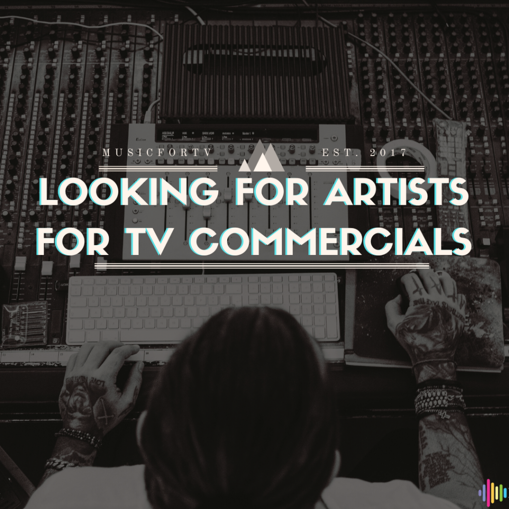 Music for tv is looking for talented artists with social media following for TV commercials - jobs